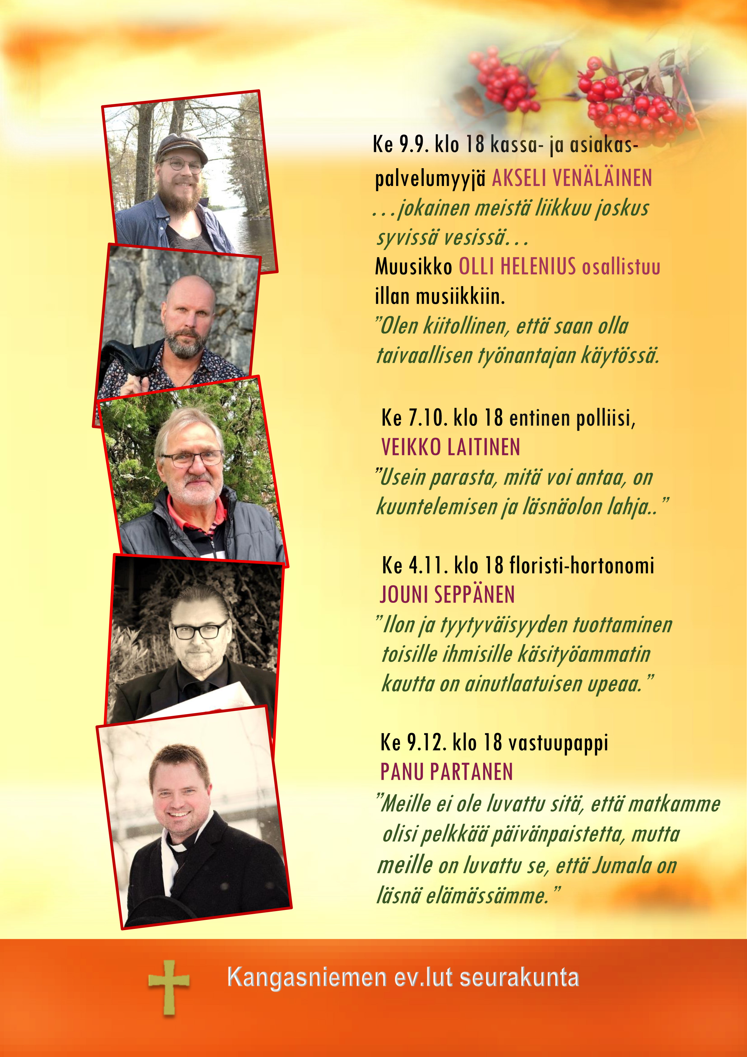 iltojen kutsuvieraat, pihlajanmarjaoksia